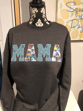 MAMA Applique Custom Sweatshirt