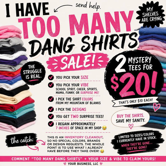 2 MYSTERY TEES FOR $20