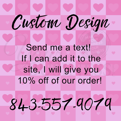 CUSTOM VALENTINES DAY